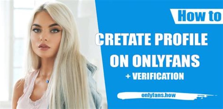 OnlyFans Sign Up: A Comprehensive Guide to Getting Started