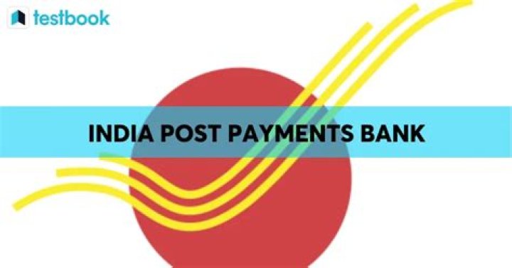 Understanding India Post Payments Bank: A Comprehensive Guide