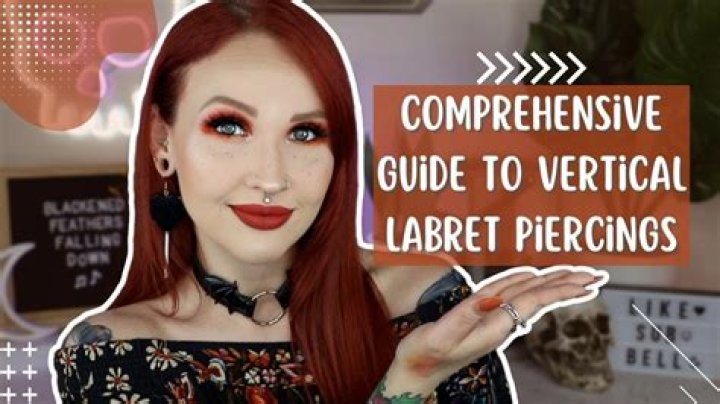 Understanding Vertical Labret: Everything You Need to Know