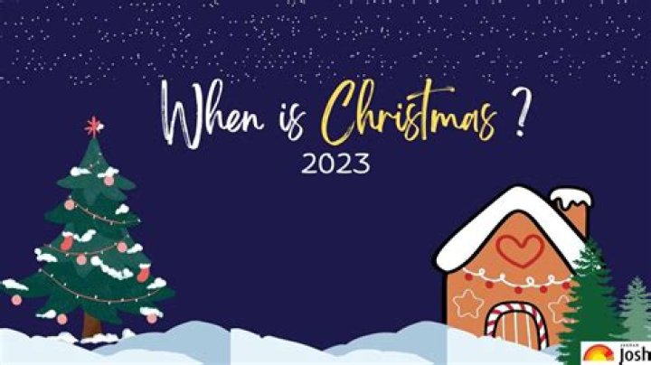 When is Christmas 2023?